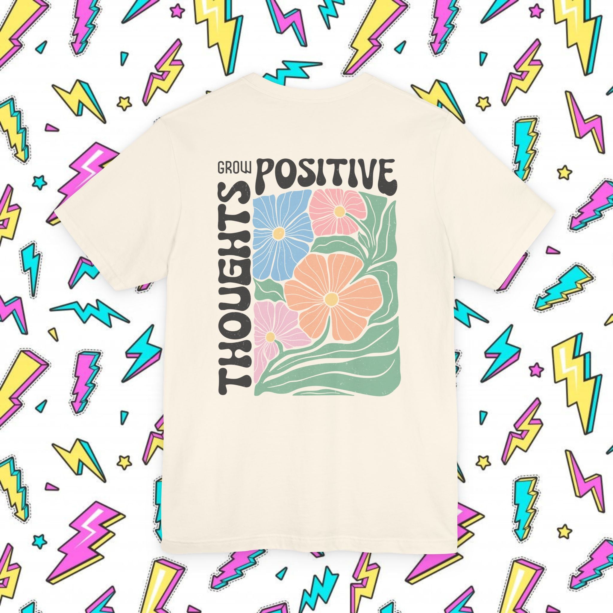 Grow Positive Thoughts Floral T-Shirt