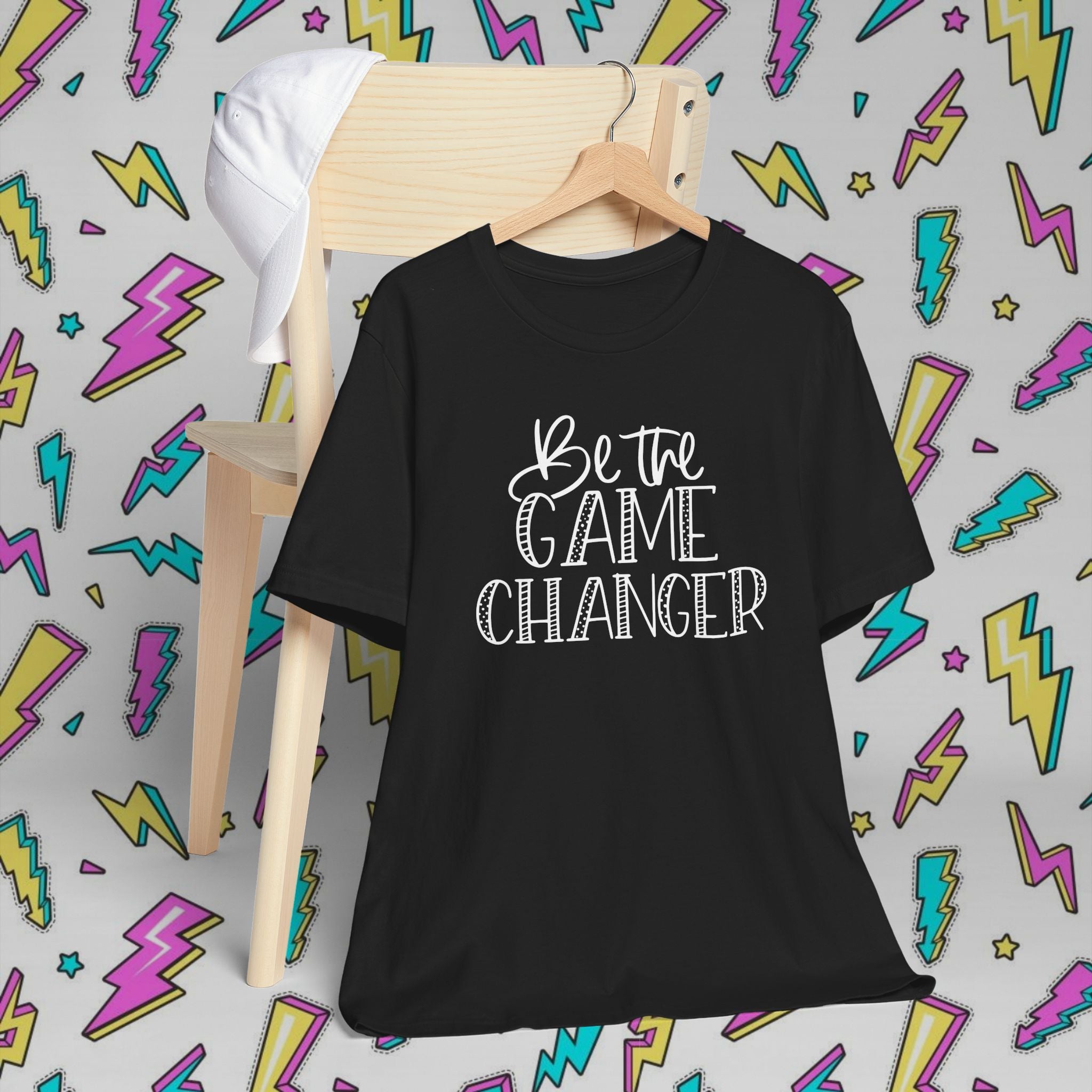Be the Game Changer T-Shirt
