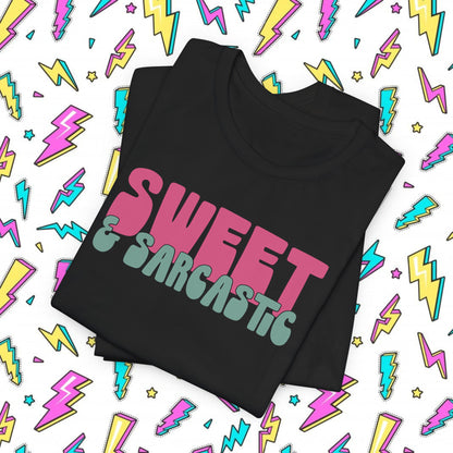 Sweet & Sarcastic T-Shirt