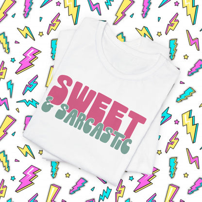 Sweet & Sarcastic T-Shirt